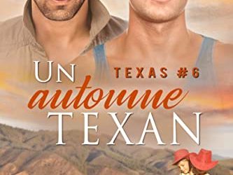 Un automne Texan (Série Texas t. 6)