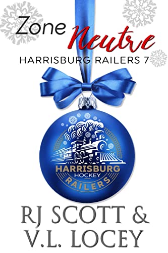 Zone Neutre (Harrisburg Railers – Francais t. 7) de Rj Scott